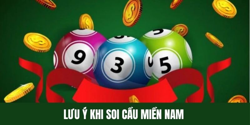  Lưu ý cần nắm được khi thực hiện soi cầu XSMN