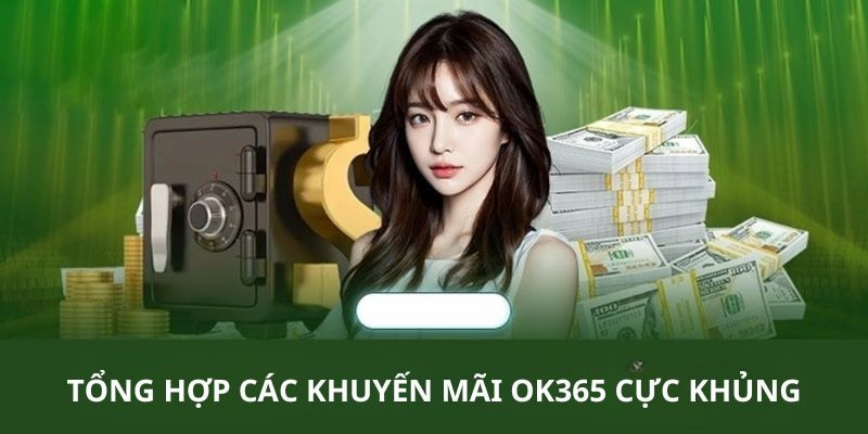 Bùng nổ khuyến mãi chỉ có trên app OK365